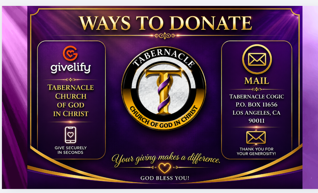 Tabernacle donation graphic showing Givelify and the mailing address: Tabernacle COGIC, P.O. Box 11656, Los Angeles, CA 90011
